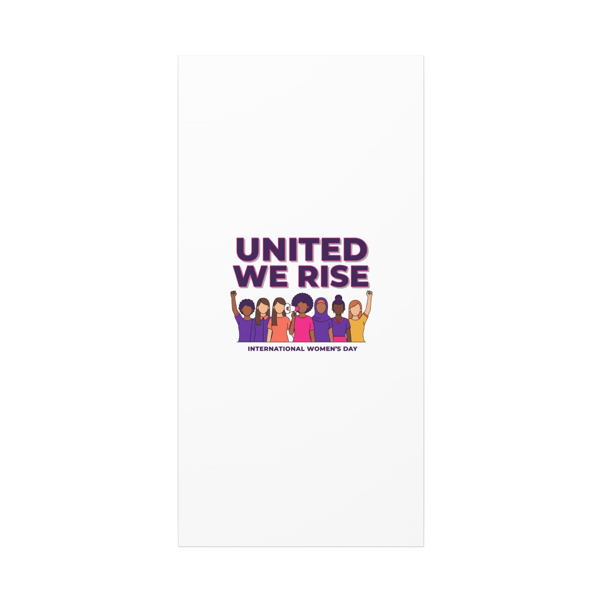 United We Rise Matte Canvas, Stretched | International Women’s Day, IWD Typography