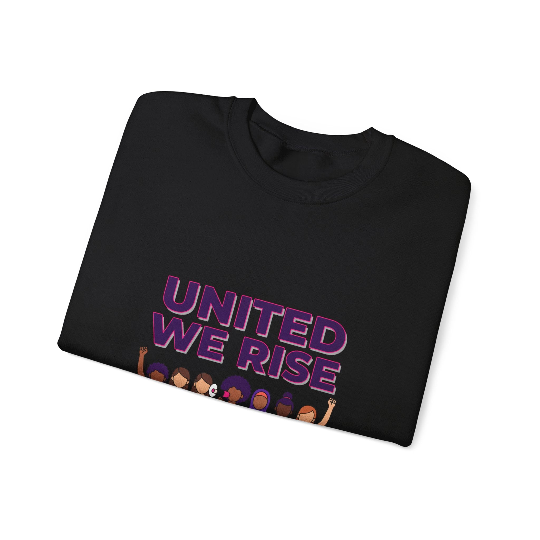 Copy of United We Rise Sweatshirt | International Women’s Day, equality design