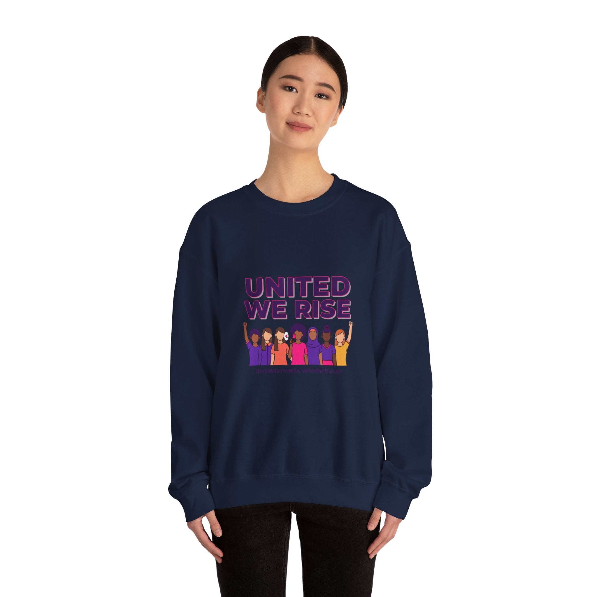 Copy of United We Rise Sweatshirt | International Women’s Day, equality design