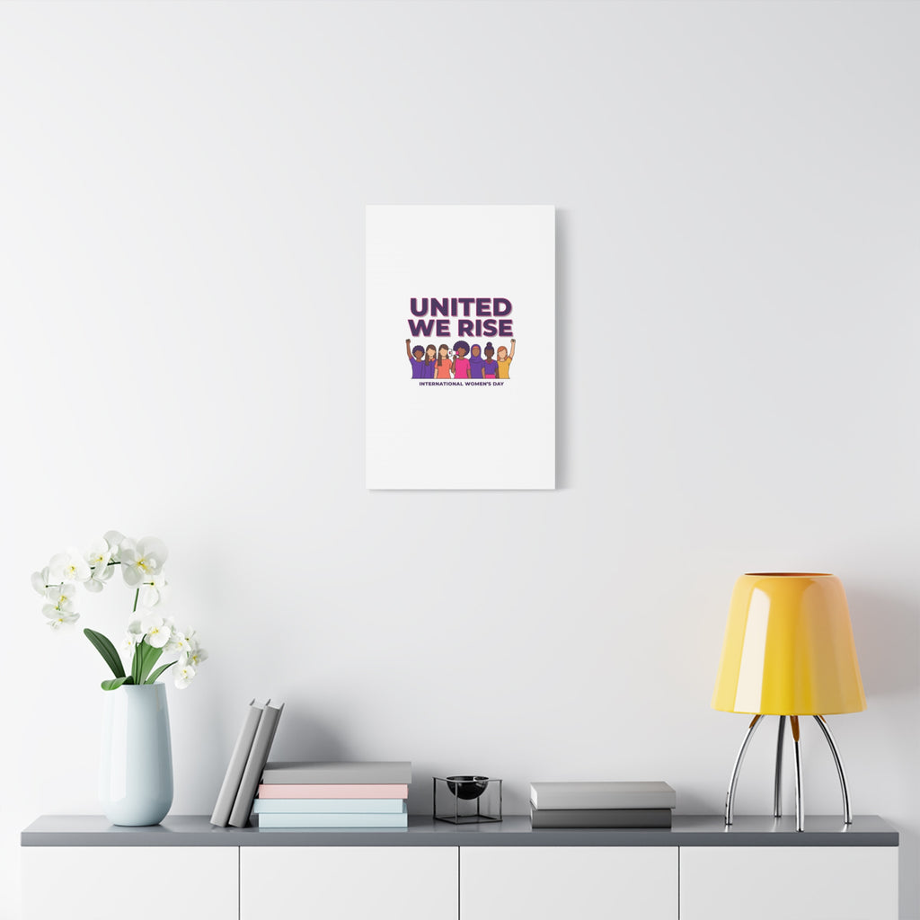 United We Rise Matte Canvas, Stretched | International Women’s Day, IWD Typography