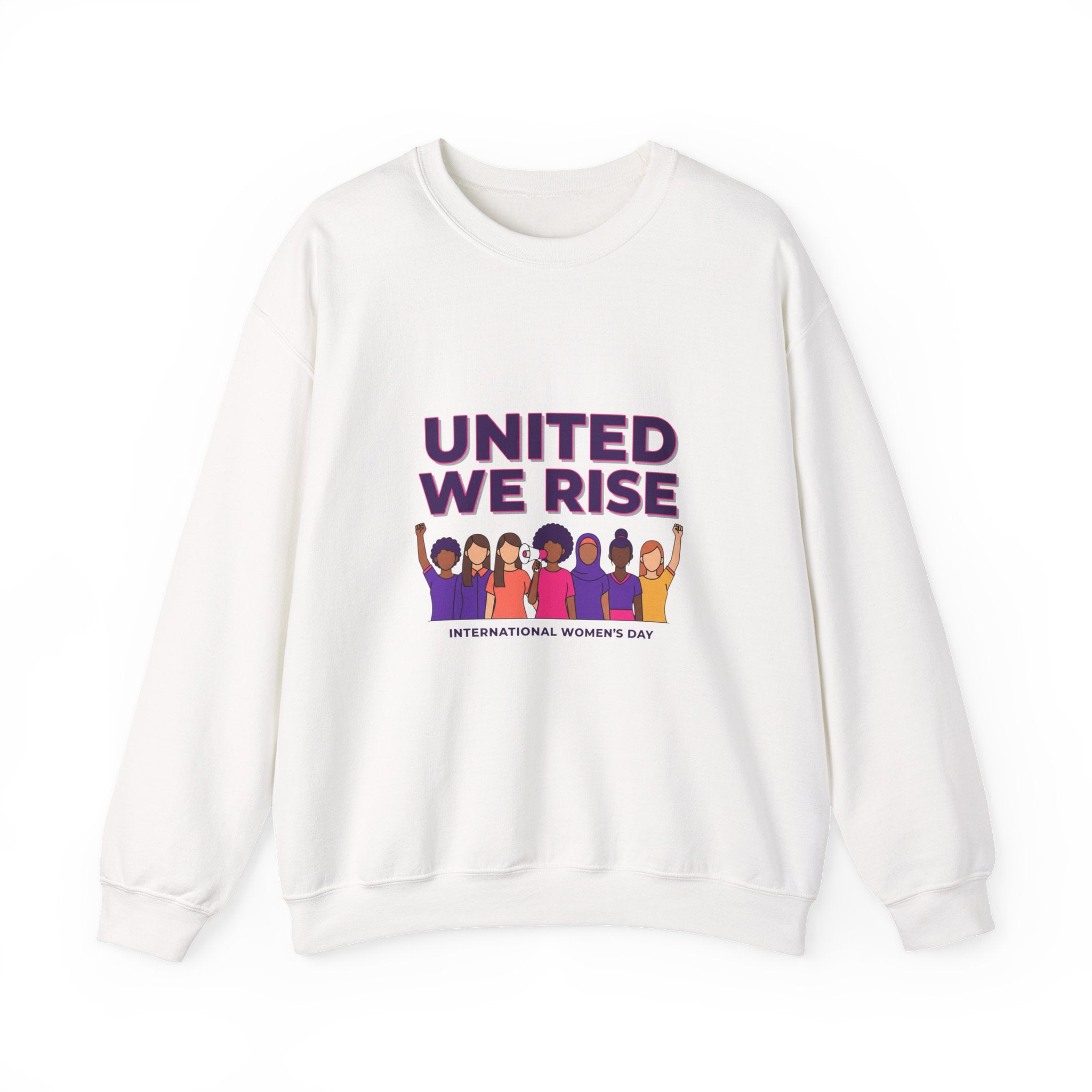 Copy of United We Rise Sweatshirt | International Women’s Day, equality design