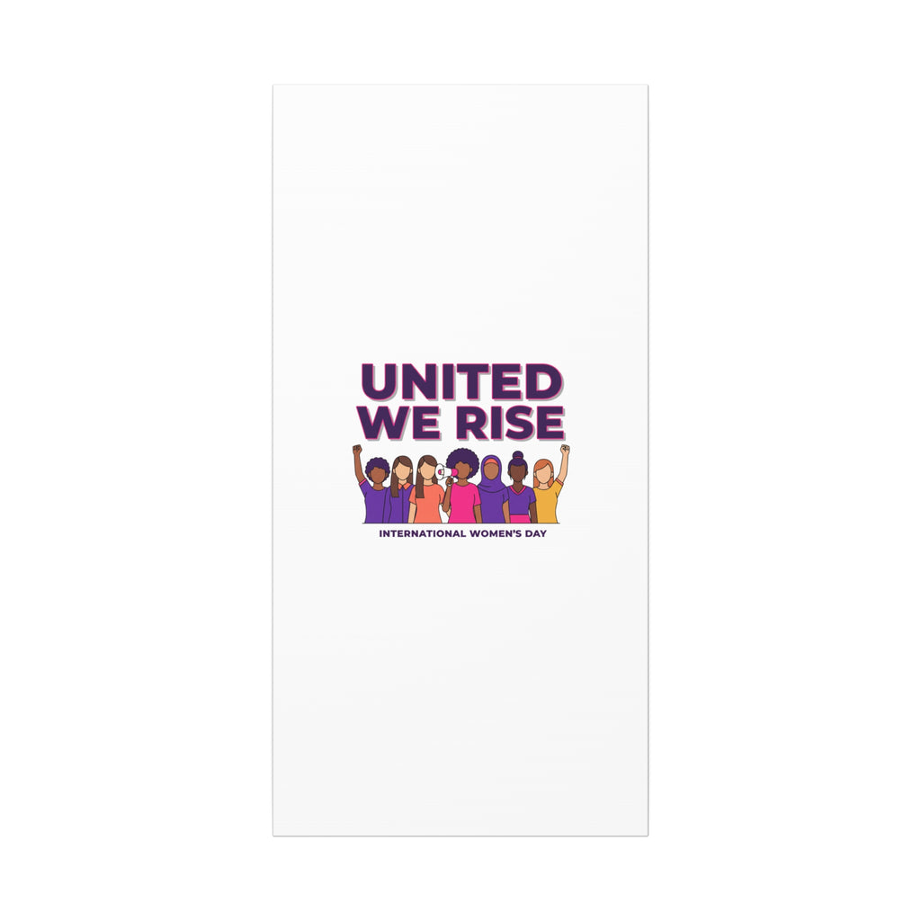 United We Rise Matte Canvas, Stretched | International Women’s Day, IWD Typography