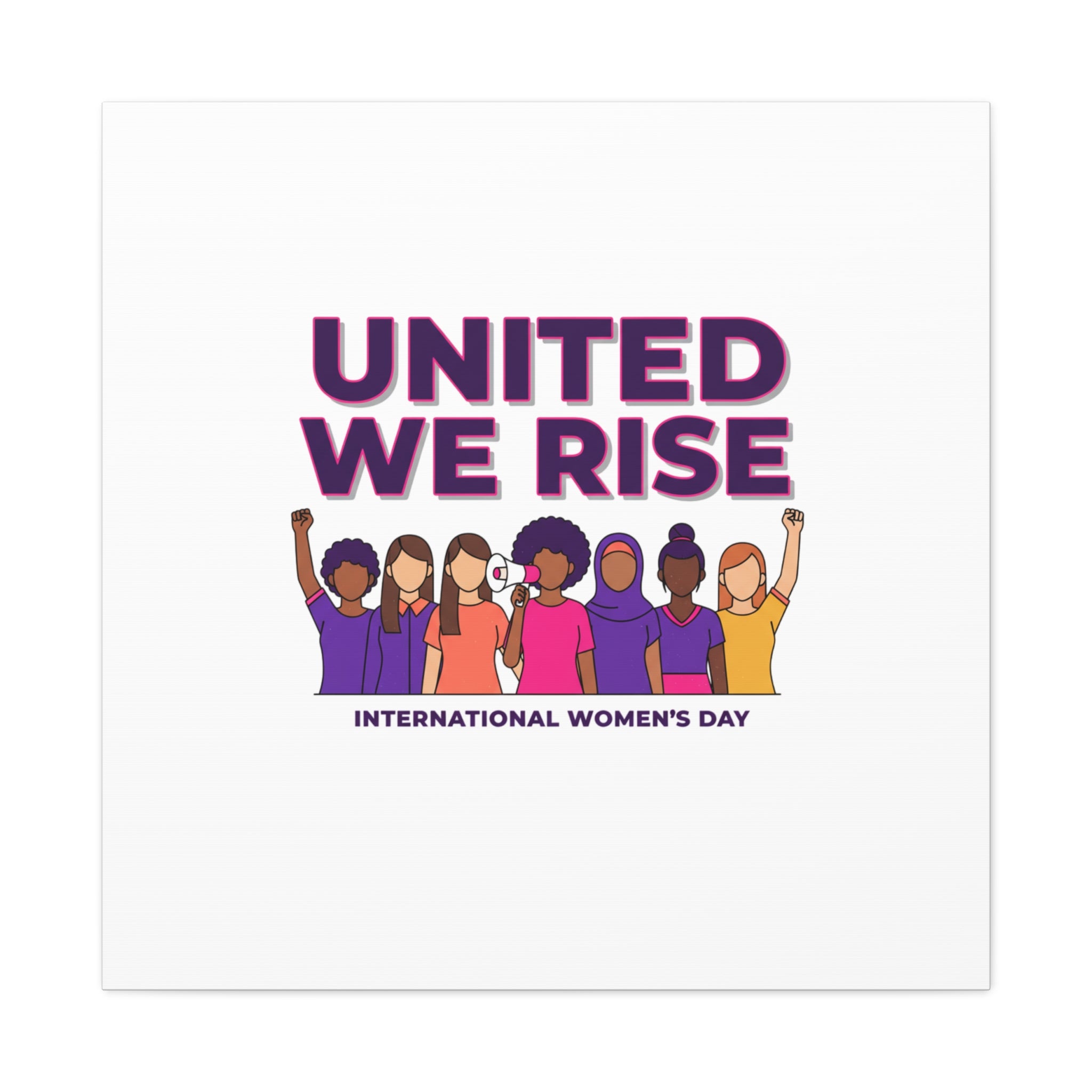 United We Rise Matte Canvas, Stretched | International Women’s Day, IWD Typography