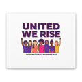 United We Rise Matte Canvas, Stretched | International Women’s Day, IWD Typography