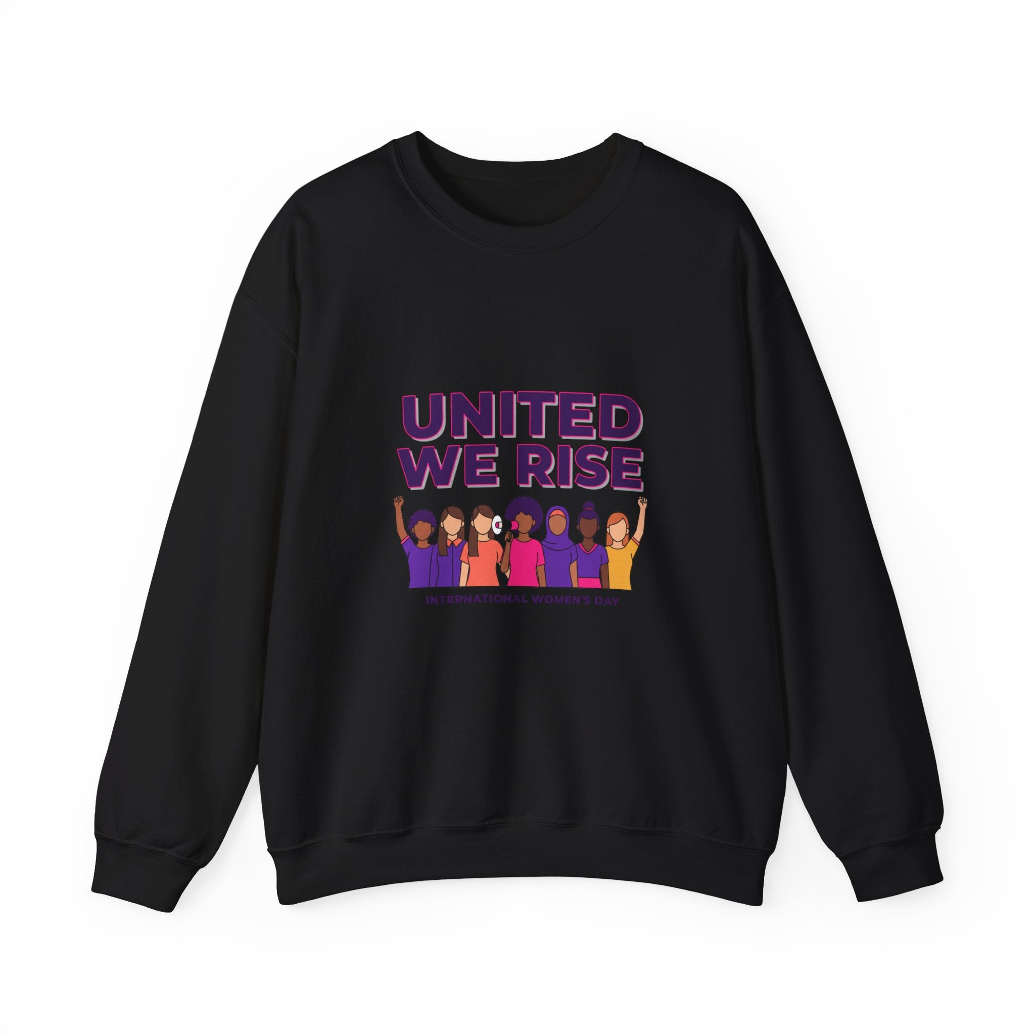 Copy of United We Rise Sweatshirt | International Women’s Day, equality design